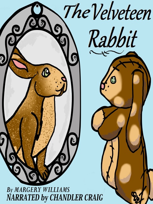 Title details for The Velveteen Rabbit by Margery Williams - Available